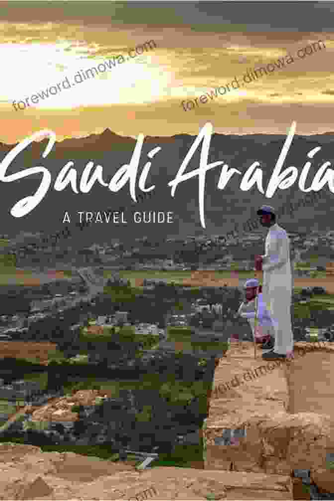 Call To Action For Saudi Arabia Travel Guide Saudi Arabia Travel Guide: With 100 Photos