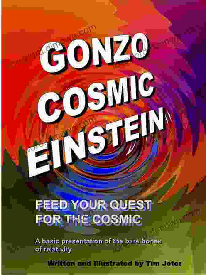 Gonzo Cosmic Einstein Book Cover Gonzo Cosmic Einstein Edwin Herrera Paz