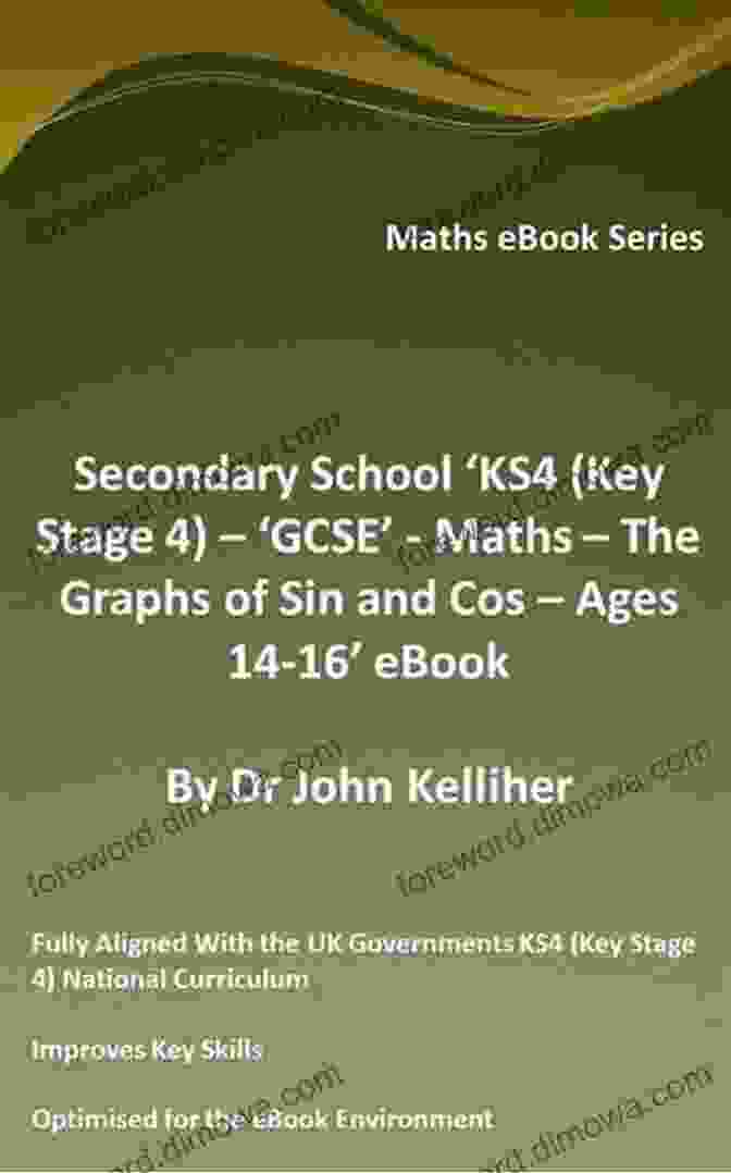 Resources And Support Secondary School KS4 (Key Stage 4) GCSE Maths The Graphs Of Sin And Cos Ages 14 16 EBook