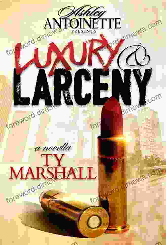 The Book Cover Of 'Luxury And Larceny' Features A Woman In A Black Dress Holding A Magnifying Glass And A Fragmented Image Of A Stolen Painting. Luxury And Larceny: Part 2 Dream Collins