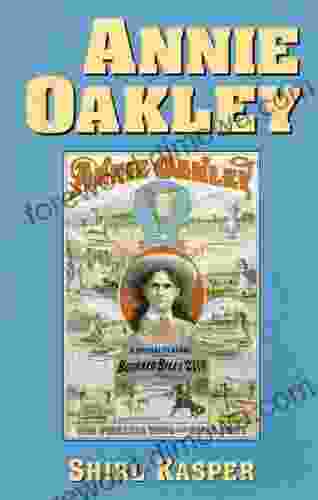 Annie Oakley Shirl Kasper