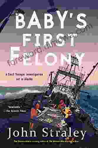 Baby S First Felony (A Cecil Younger Investigation 7)