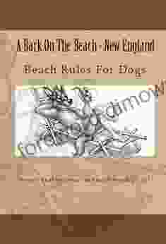 A Bark On The Beach New England (Hike With Your Dog Guidebooks)