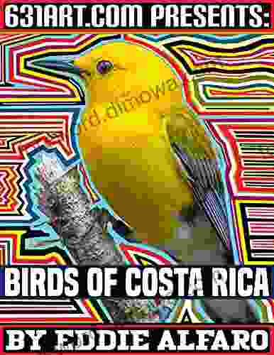 Birds Of Costa Rica (Magnificent Animal Series)