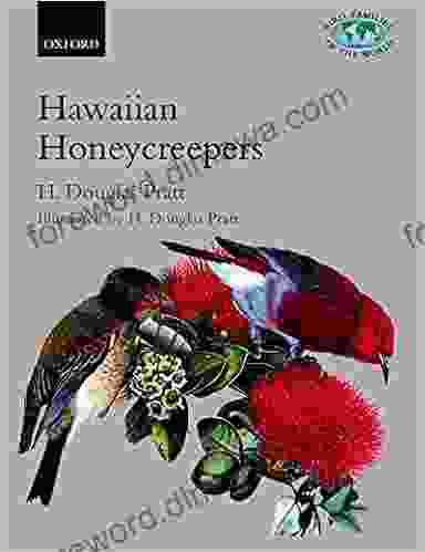 The Hawaiian Honeycreepers: Drepanidinae (Bird Families Of The World 13)