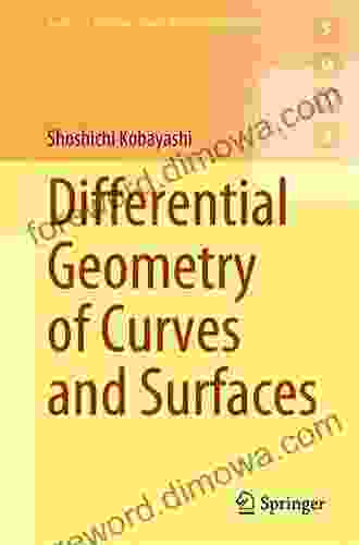 Differential Geometry Of Curves And Surfaces (Undergraduate Texts In Mathematics)