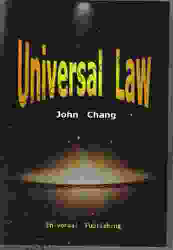 Universal Law John Chang