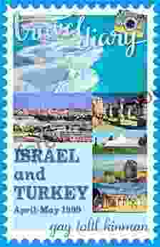 Travel Diary: Israel And Turkey April May 1999