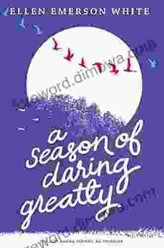 A Season Of Daring Greatly