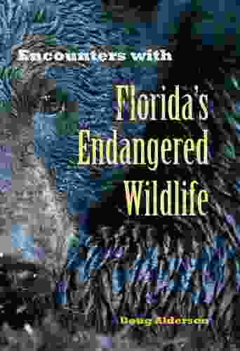 Encounters With Florida S Endangered Wildlife