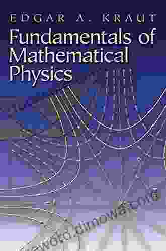 Fundamentals Of Mathematical Physics (Dover On Physics)