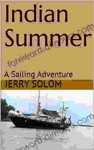 Indian Summer: A Sailing Adventure