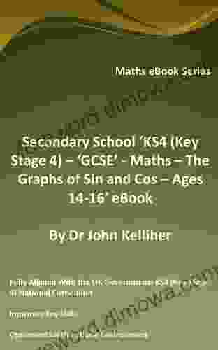 Secondary School KS4 (Key Stage 4) GCSE Maths The Graphs of Sin and Cos Ages 14 16 eBook