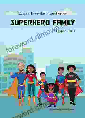 Superhero Family (Egypt S Everyday Superheroes 2)