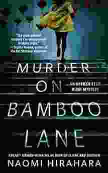 Murder On Bamboo Lane (An Officer Ellie Rush Mystery 1)