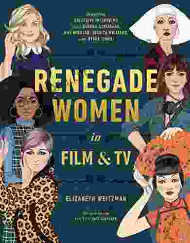 Renegade Women In Film And TV