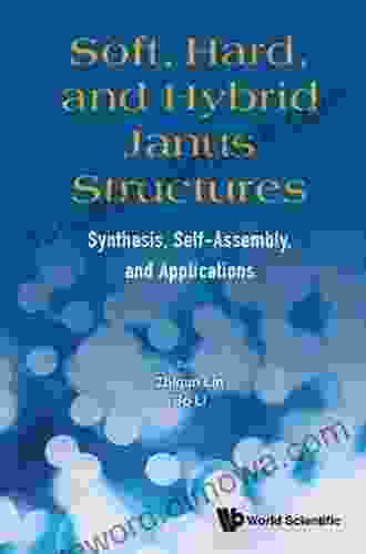 Soft Hard And Hybrid Janus Structures: Synthesis Self Assembly And Applications