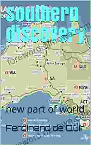 Southern Discovery: New Part Of World