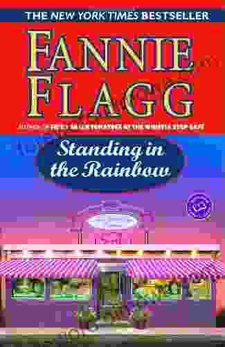 Standing In The Rainbow: A Novel (Elmwood Springs 2)