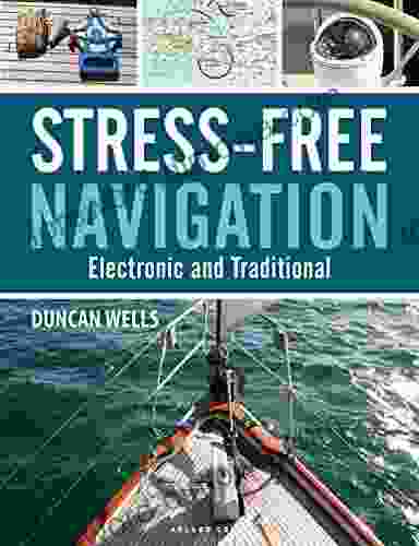 Stress Free Navigation: Electronic And Traditional