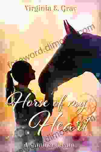 Horse Of My Heart: A Summer Dream (Pets Of My Heart 1)