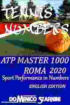 TENNIS NUMBERS: ATP MASTERS 1000 ROMA: (English Edition)