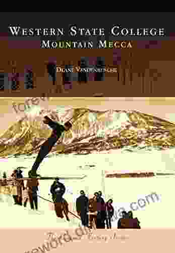 Western State College: Mountain Mecca (Campus History)