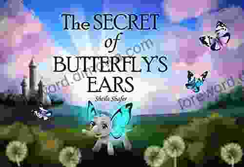 The Secret Of Butterfly S Ears: Baby Elephant Tales