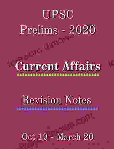 Current Affairs Revision Notes Oct 2024 To March 2024: Useful For UPSC PSC All Other Competitive Exams