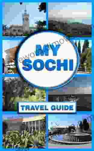 My Sochi: Travel Guide E G