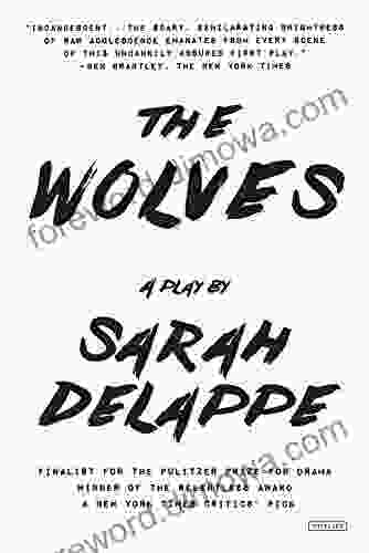 The Wolves: A Play: Off Broadway Edition