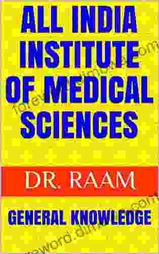 ALL INDIA INSTITUTE OF MEDICAL SCIENCES: GENERAL KNOWLEDGE (AIIMS 1)