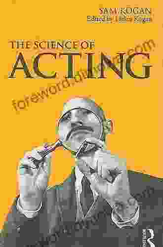 The Science Of Acting Sam Kogan