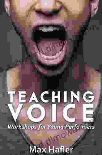 Teaching Voice: Workshops For Young Performers