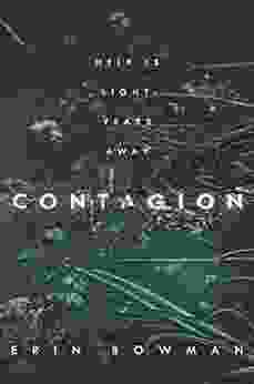 Contagion Erin Bowman