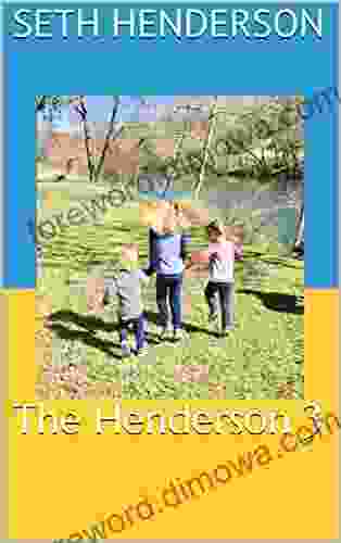 The Henderson 3 Eden Unger Bowditch