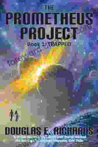 Trapped (The Prometheus Project 1)