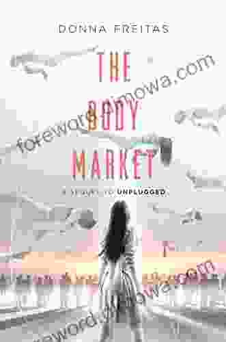 The Body Market (Unplugged 2)