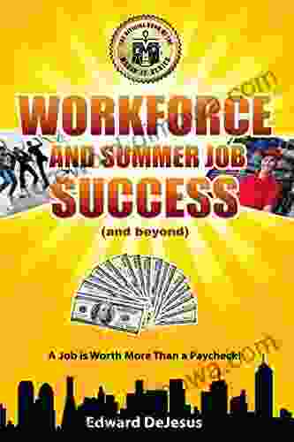 Workforce And Summer Job Success And Beyond